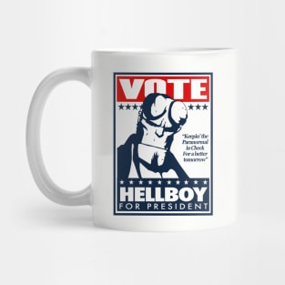 HELLBOY FOR PRESIDENT! Mug